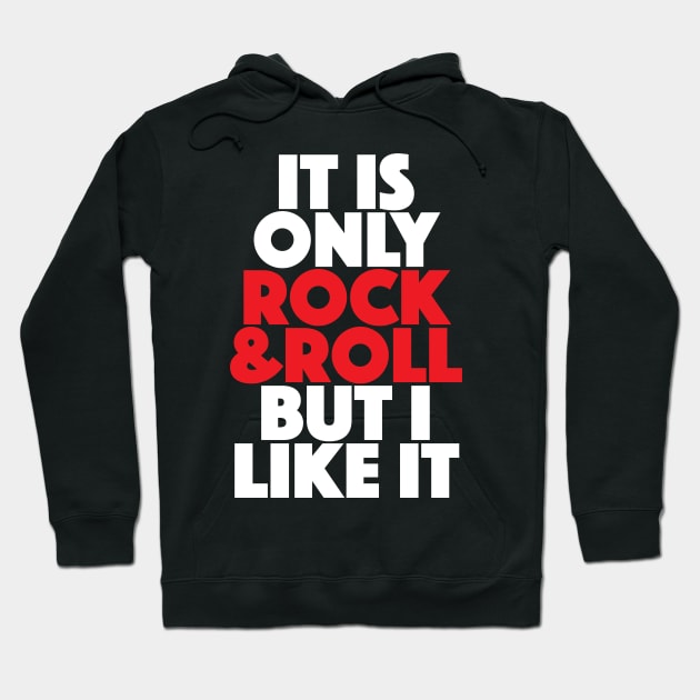 Only Rock & Roll Hoodie by e2productions